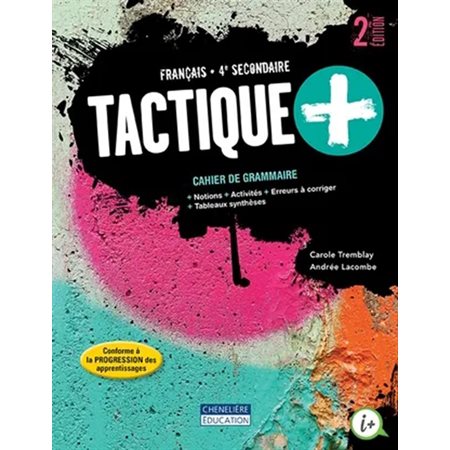 TACTIQUE +, CAH. SEC 4   2EME ED.